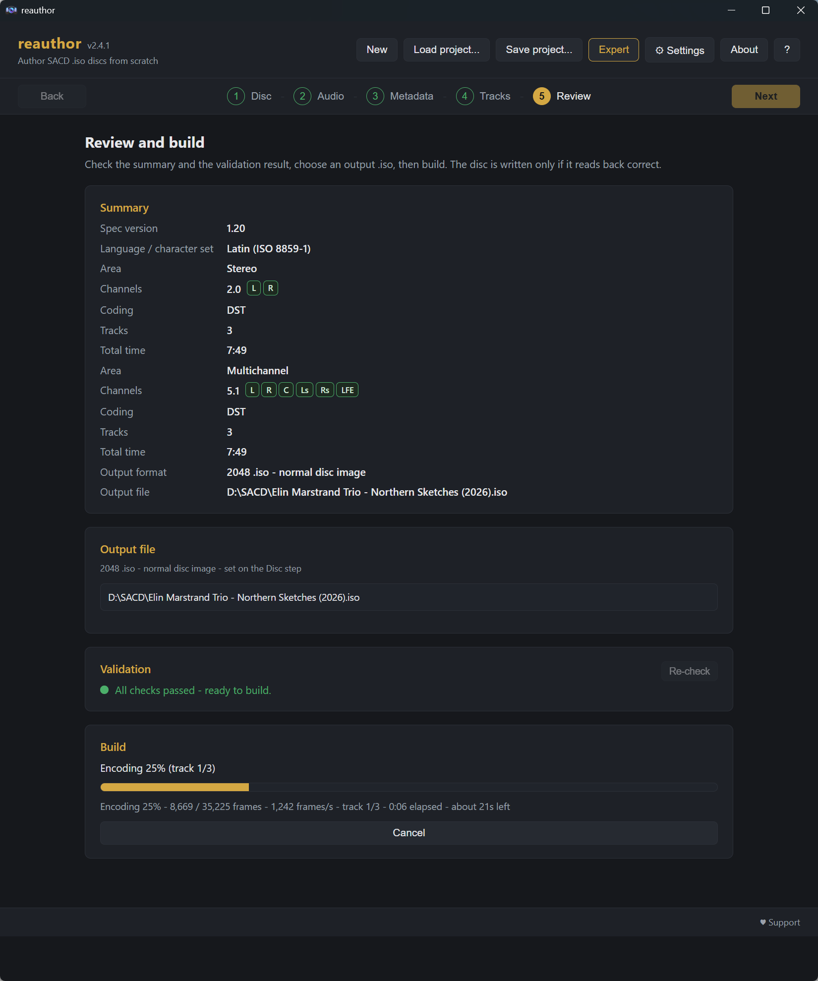 A build in progress, encoding to DST